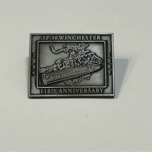 .30-30 Winchester 110th Anniversary 1895 - 2005 Commemorative Pin